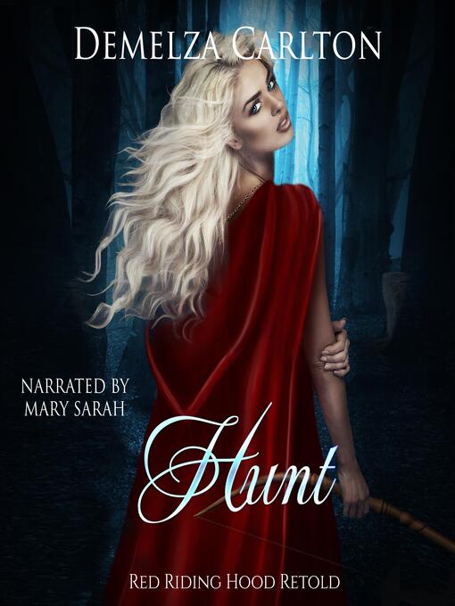 Title details for Hunt by Demelza Carlton - Wait list